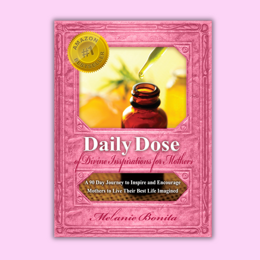Daily Dose of Divine Inspirations for Mothers